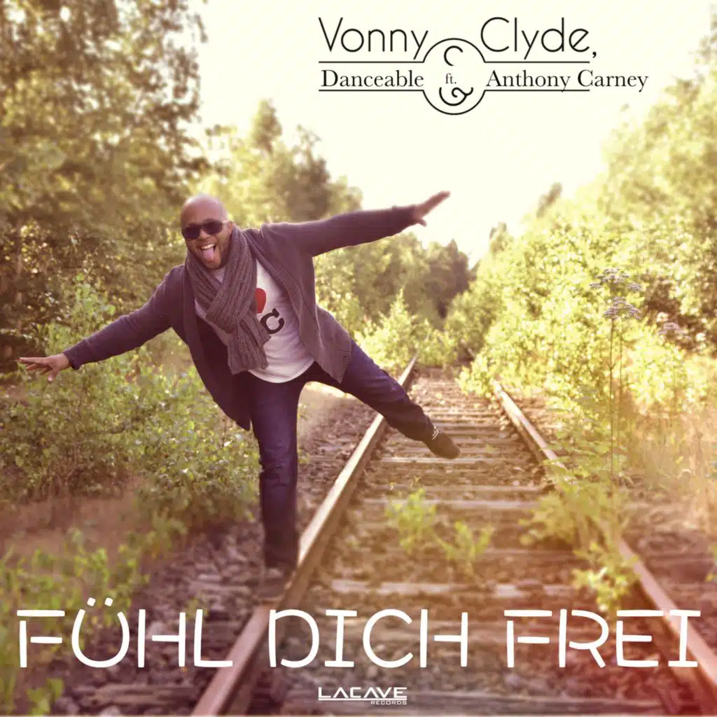 Fühl dich frei (feat. Anthony Carney)