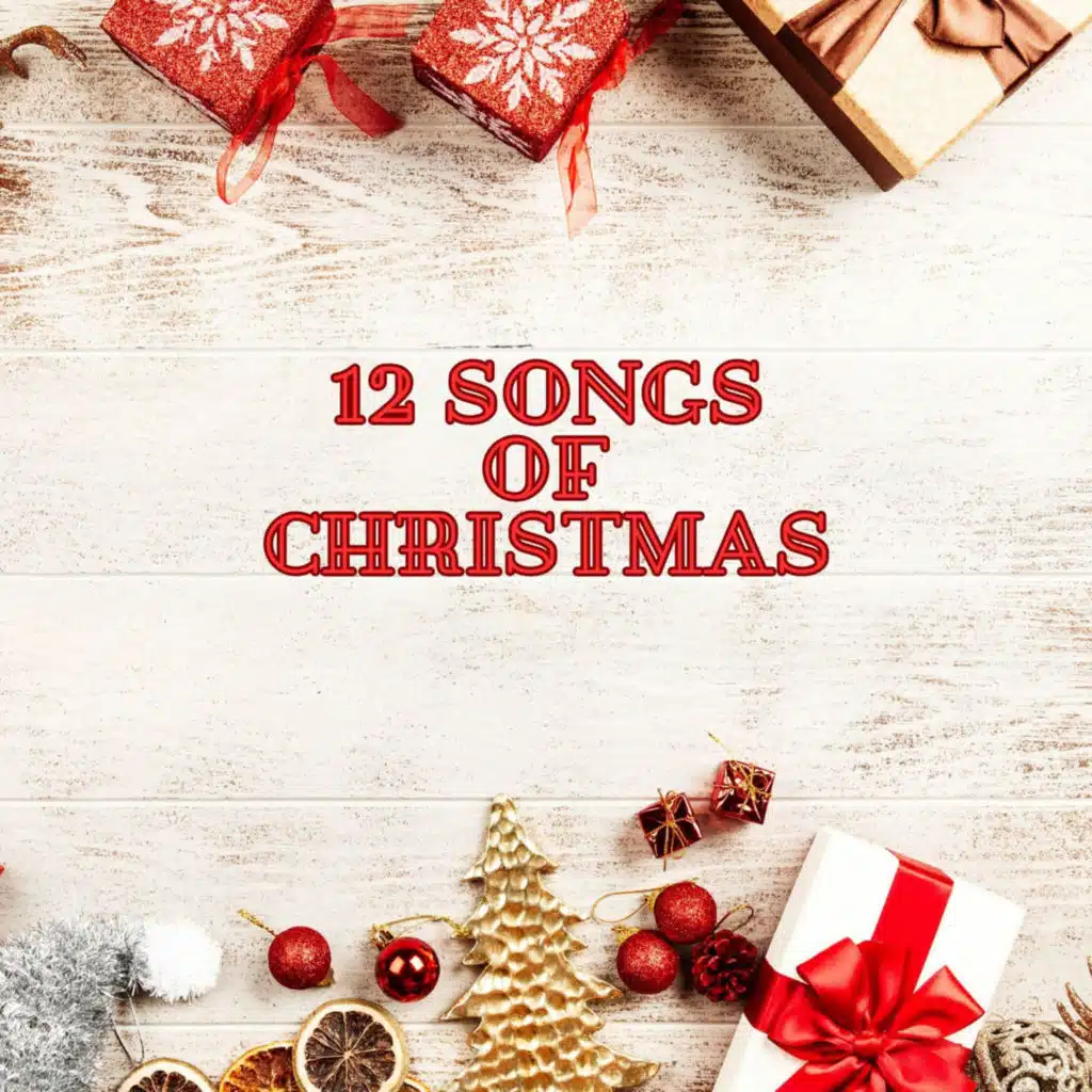 12 Songs of Christmas
