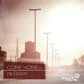 Come Home - EP