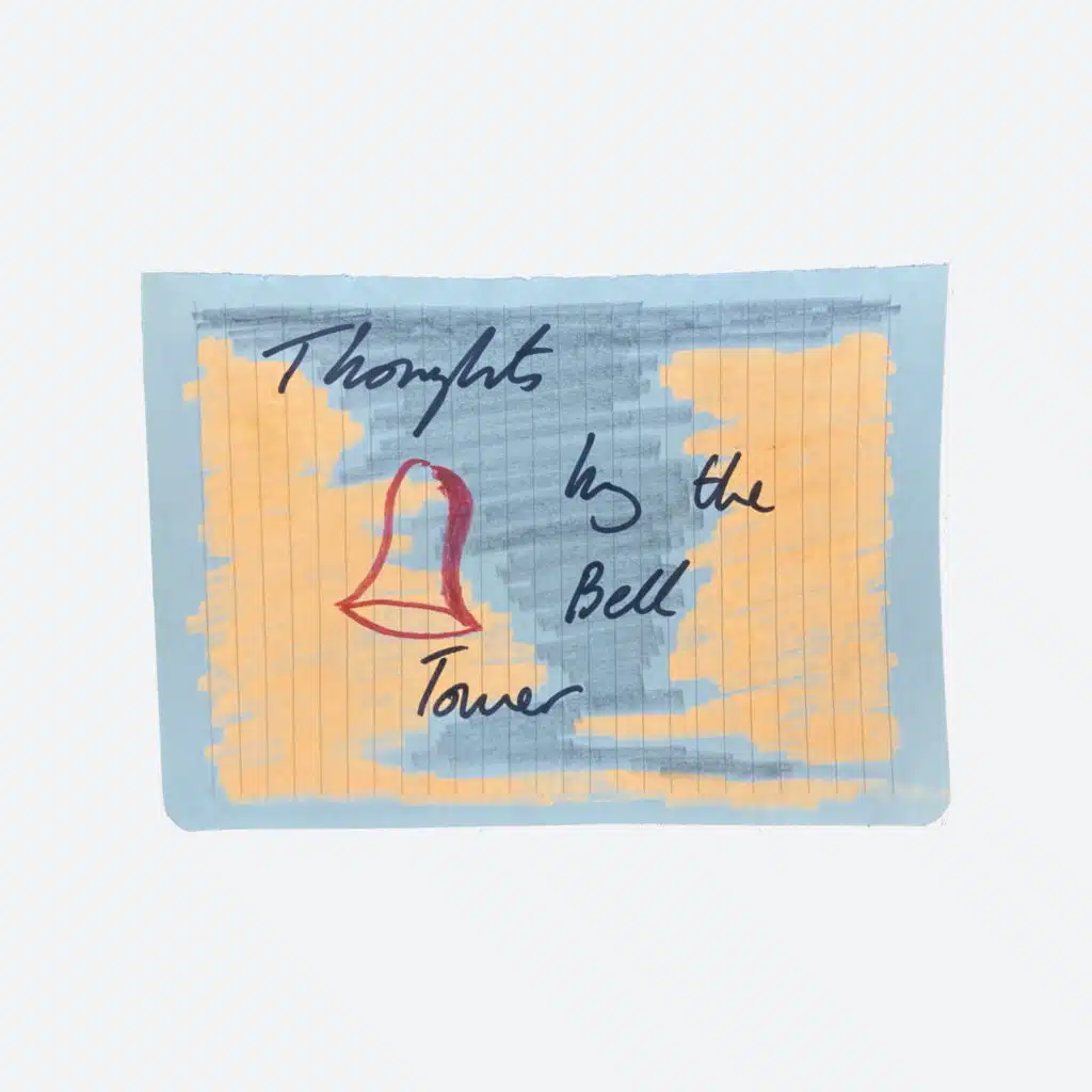 Thoughts by the Bell Tower