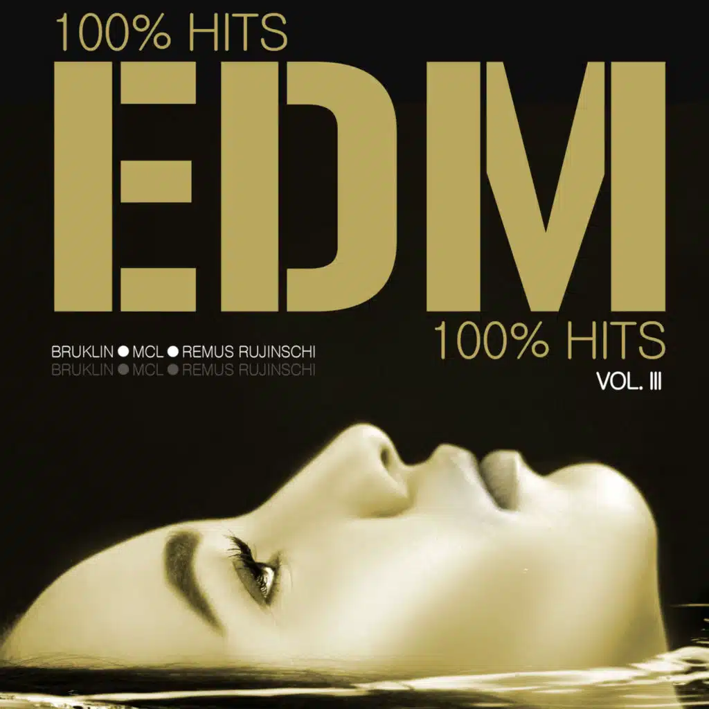 EDM 100% Hits (Vol. III)