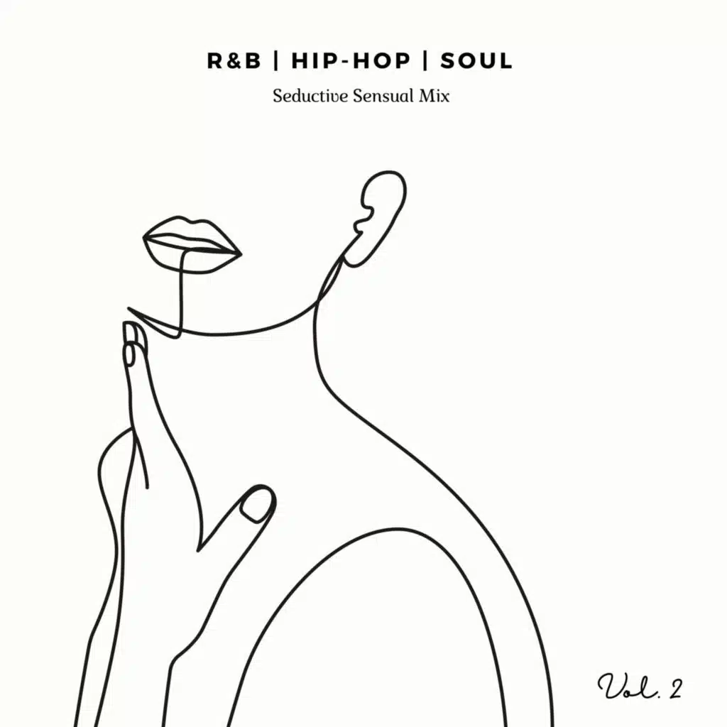 R&B, Hip-Hop, Soul (Seductive Sensual Mix Vol. 2)