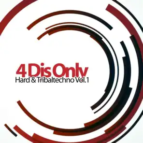 4 Djs Only - Hard & Tribaltechno, Vol. 1