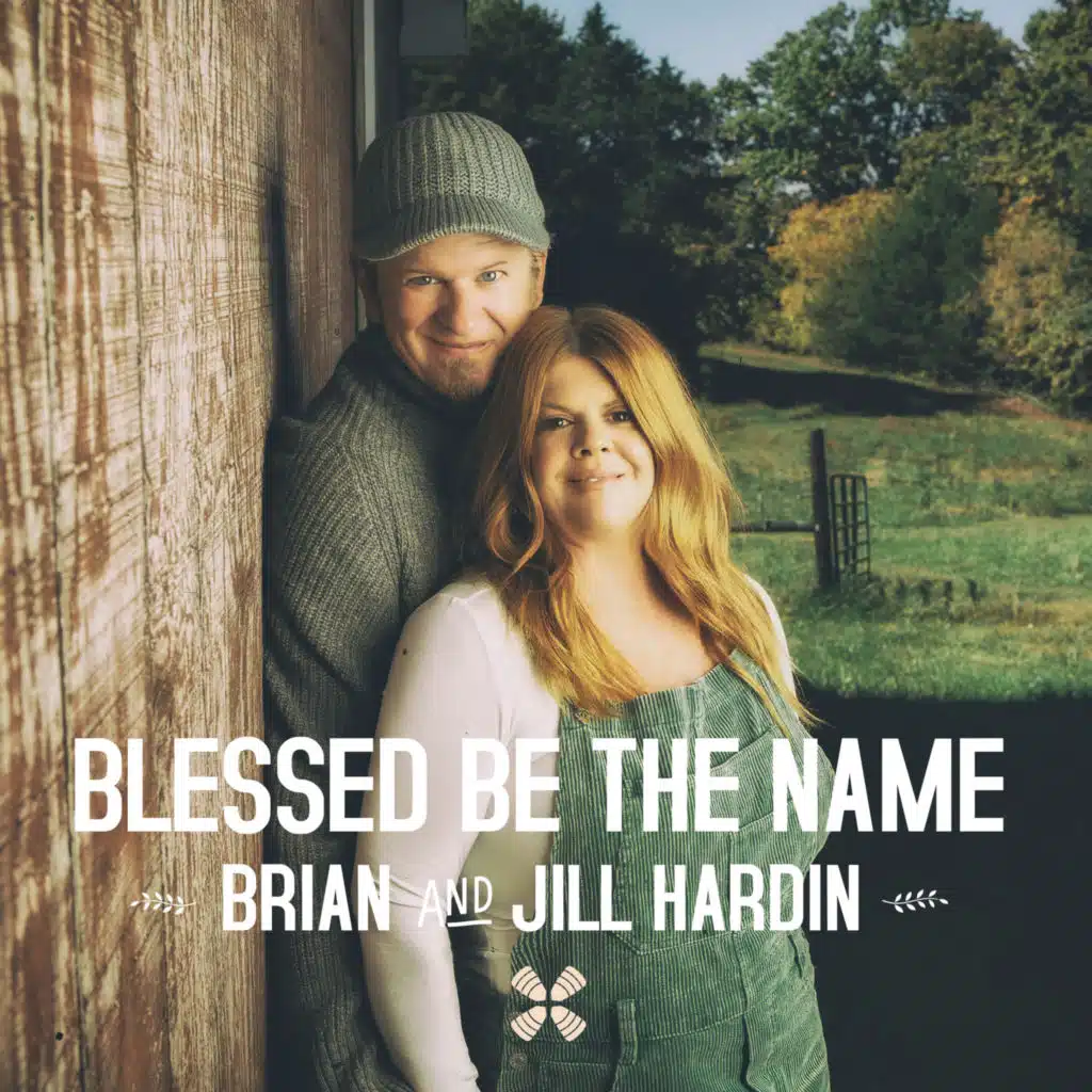 Blessed Be The Name