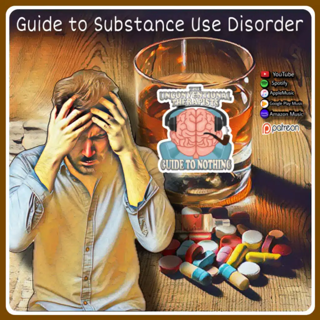 Guide to Substance Use Disorder