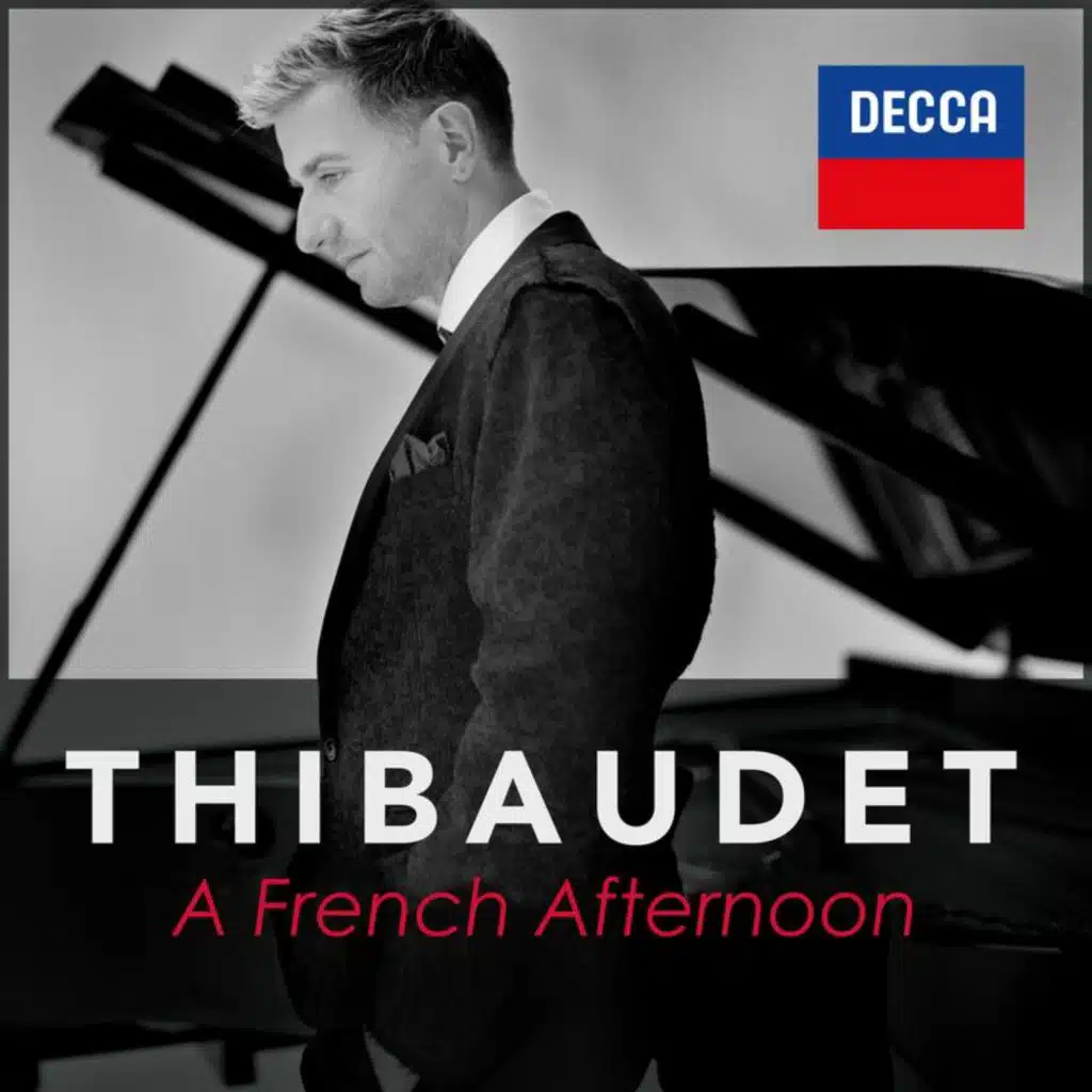 "A French Afternoon" - Thibaudet