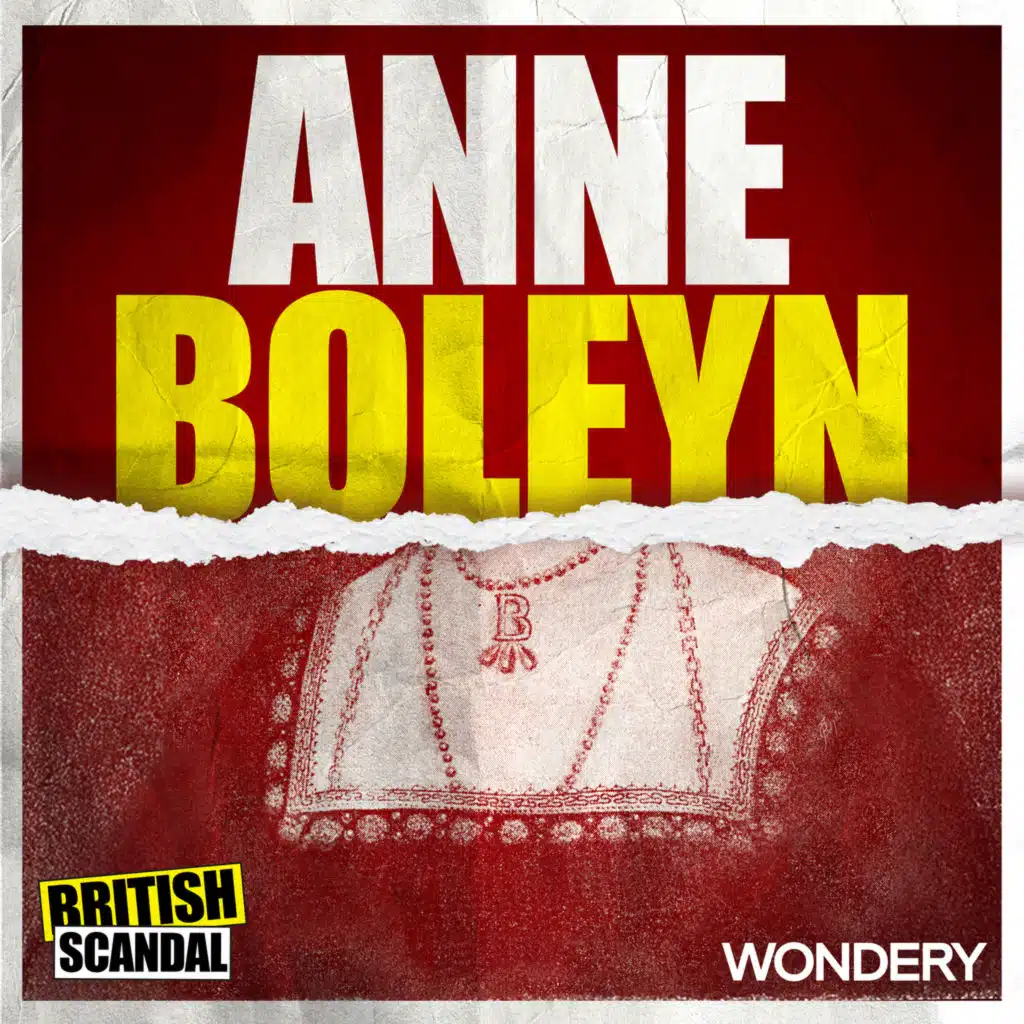 Anne Boleyn | A Queen Condemned | 3