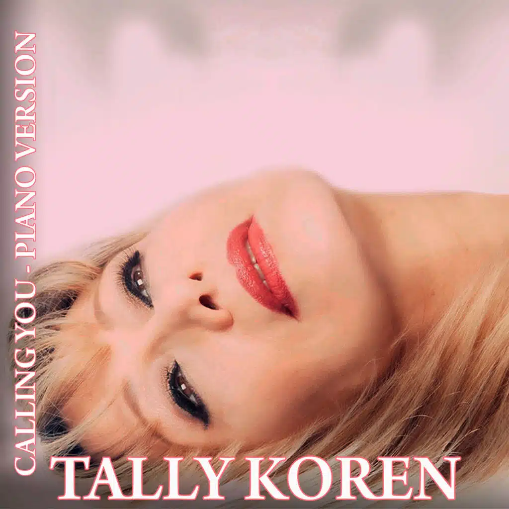 Calling You (Piano Version)