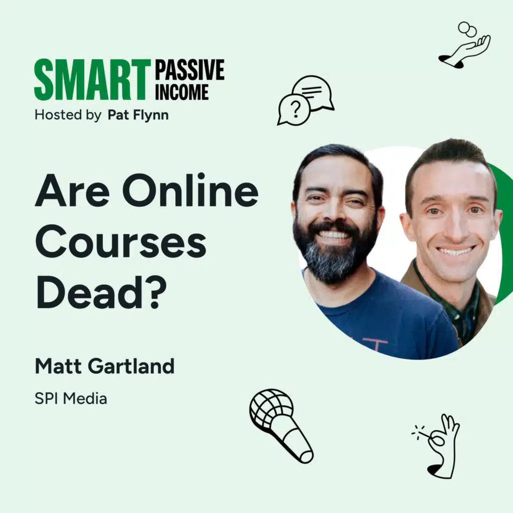 SPI 879: Are Online Courses Dead? with Matt Gartland