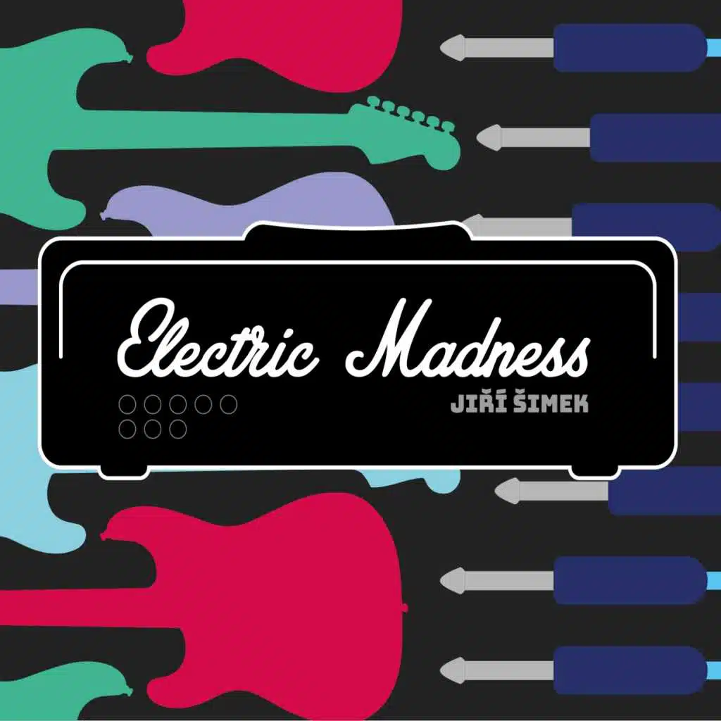 Electric Madness (feat. Martin Brunner, Rastislav Uhrik, Jan Jakubec & Daniel Soltis)
