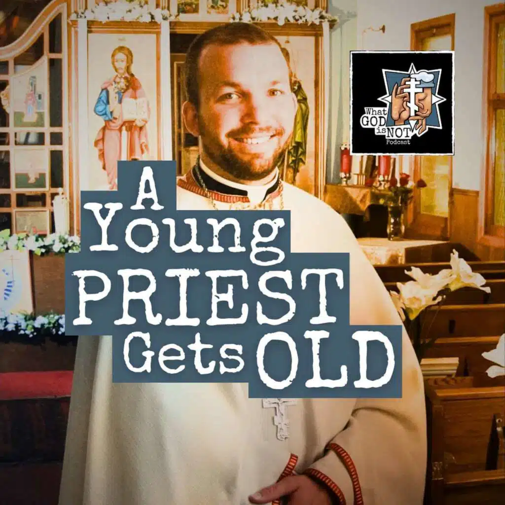 A Young Priest Gets Old