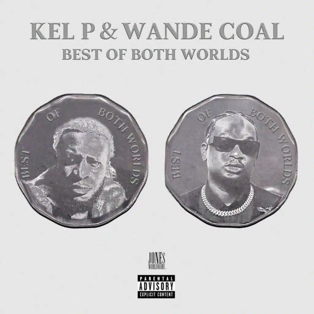 Wande Coal & Kel-P