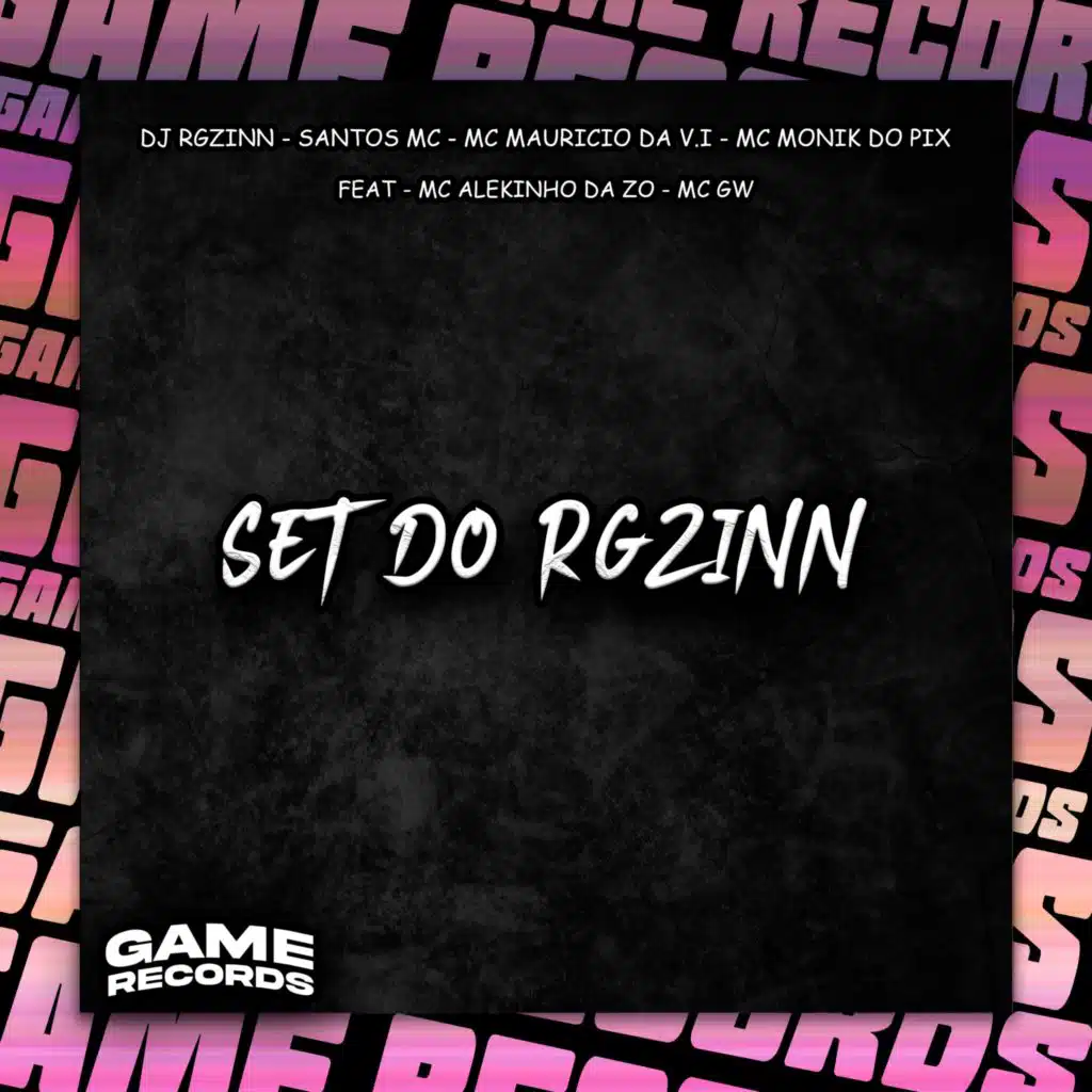 Set Rgzinn (feat. MC Alekinho da ZO & Game Records)