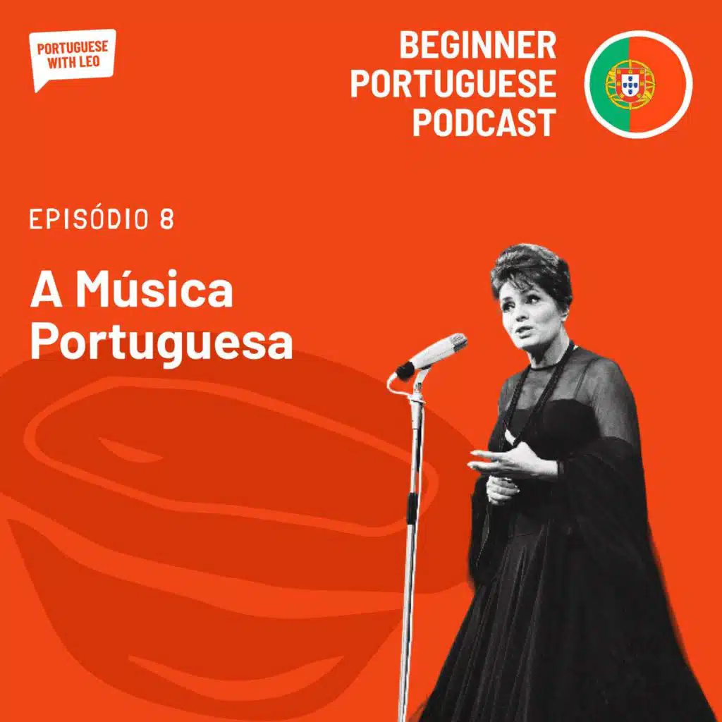 Ep. 8 - A Música Portuguesa