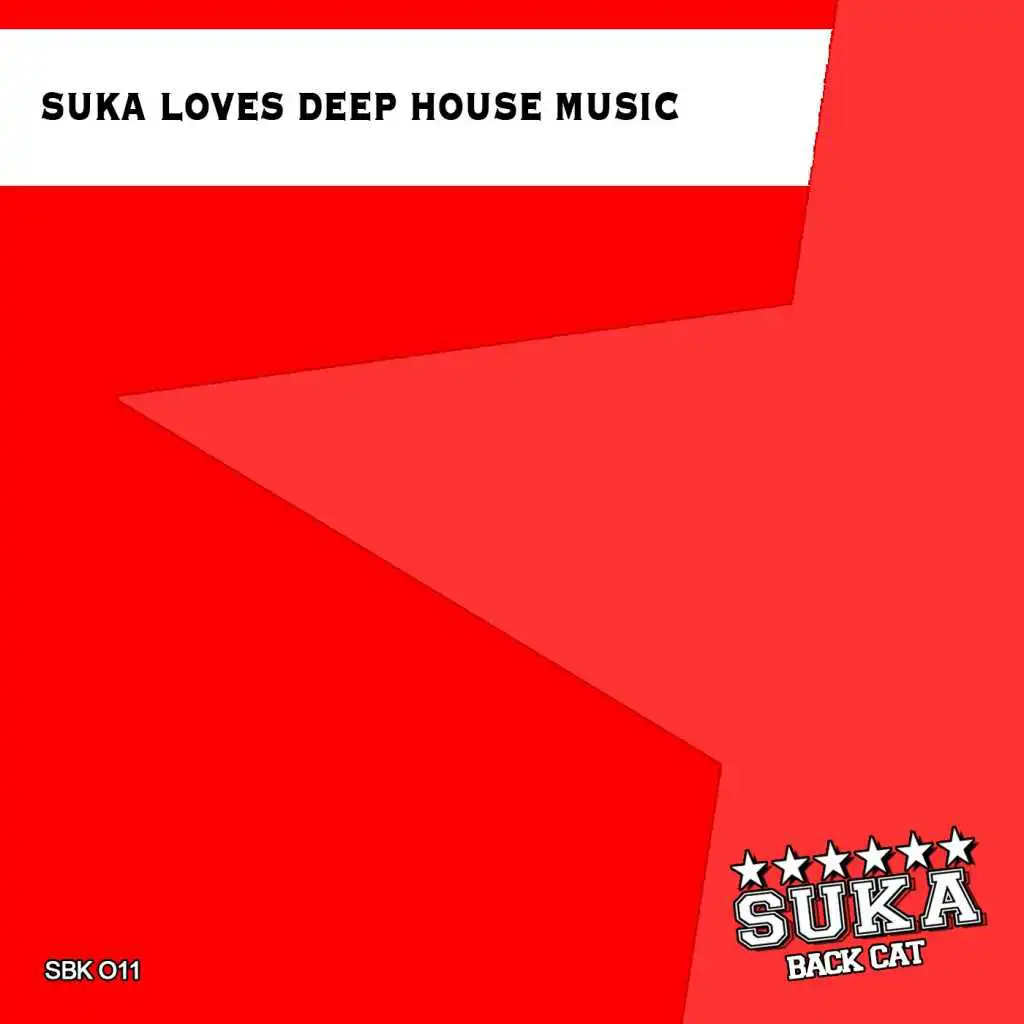 Suka Loves Deep House Music