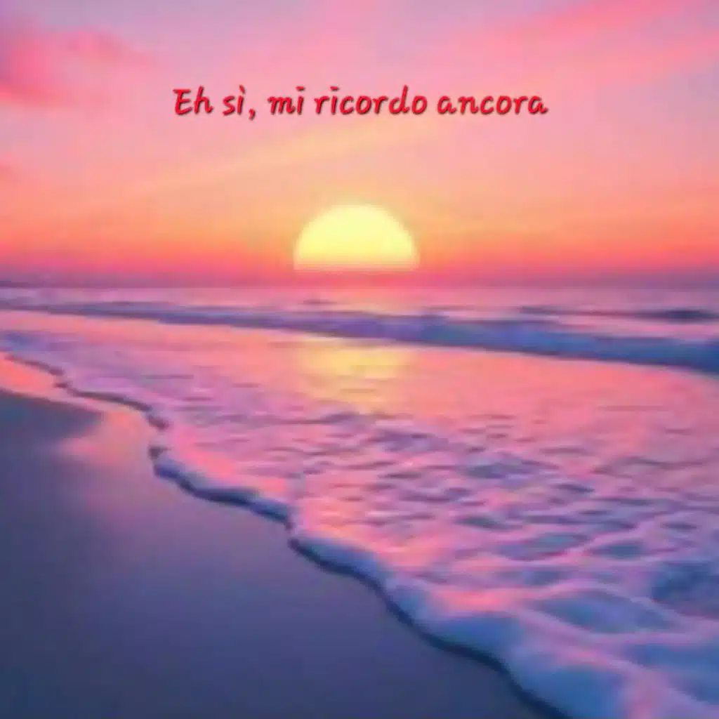 Eh sì, mi ricordo ancora