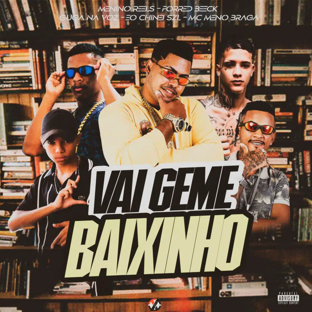 Vai Geme Baixinho (feat. Eo Chinei SZL & Mc Meno Braga)