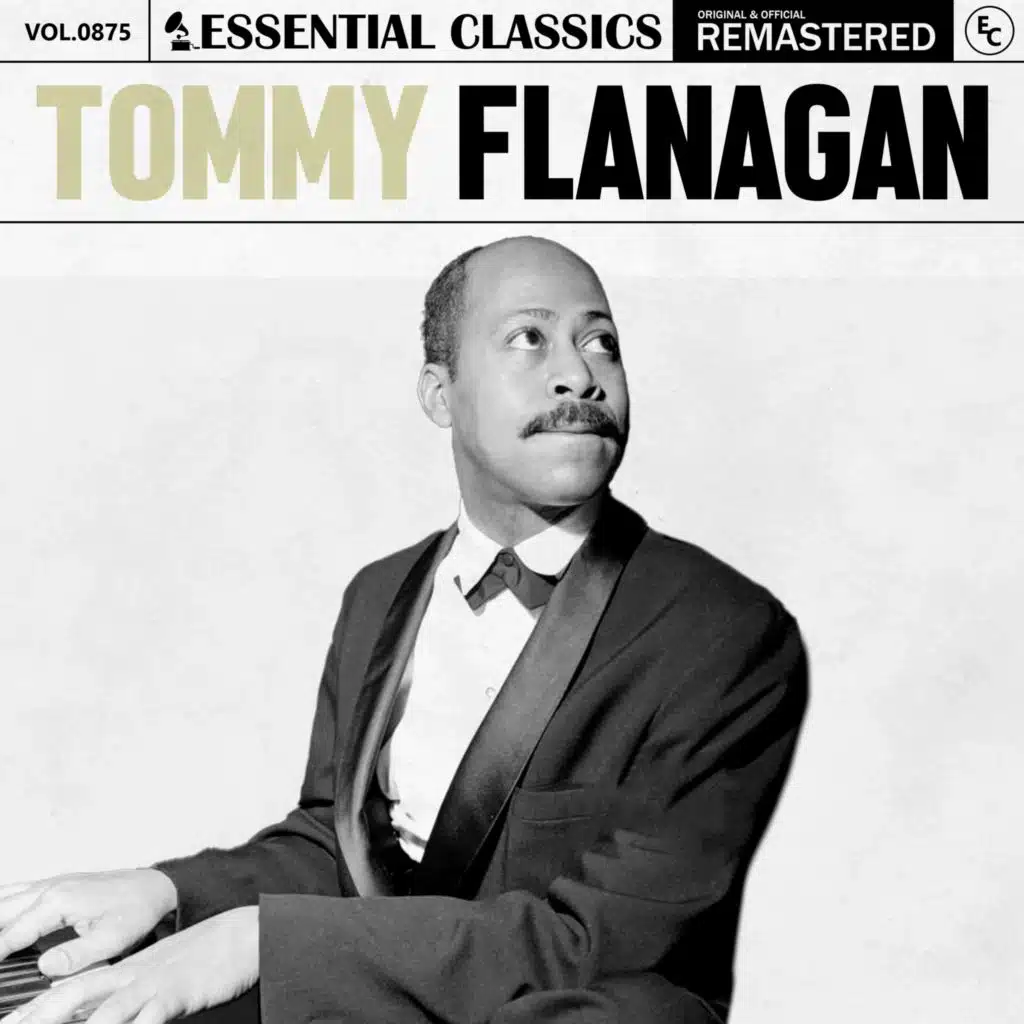 Essential Classics, Vol. 875: Tommy Flanagan