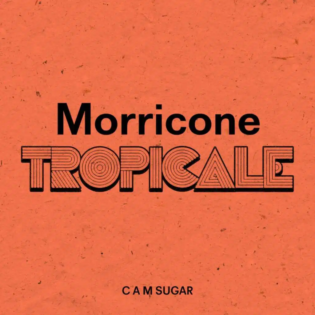 Morricone Tropicale
