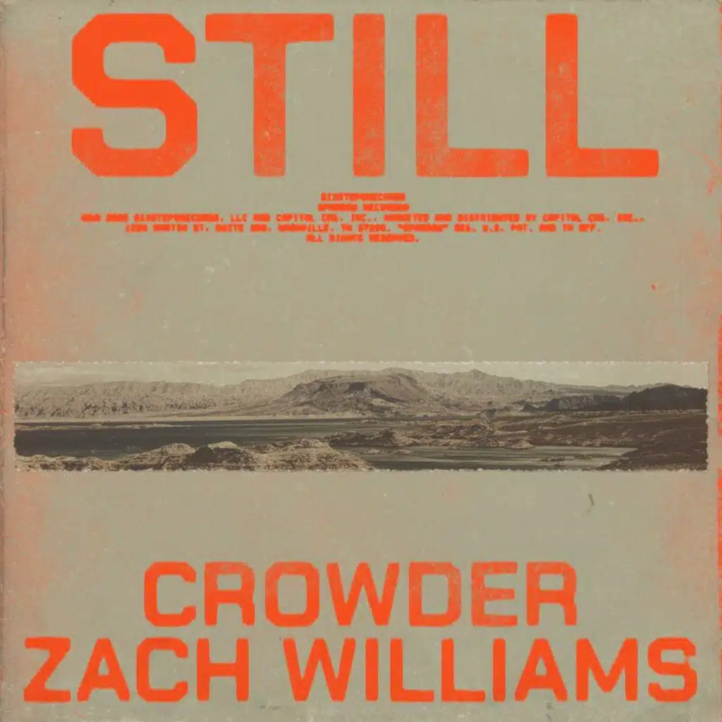 Crowder & Zach Williams