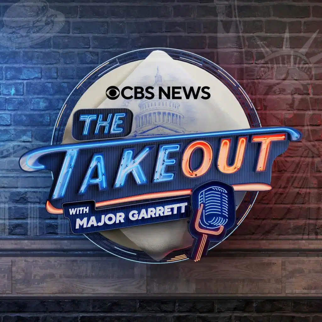 The Takeout with Major Garrett, 7/16/25