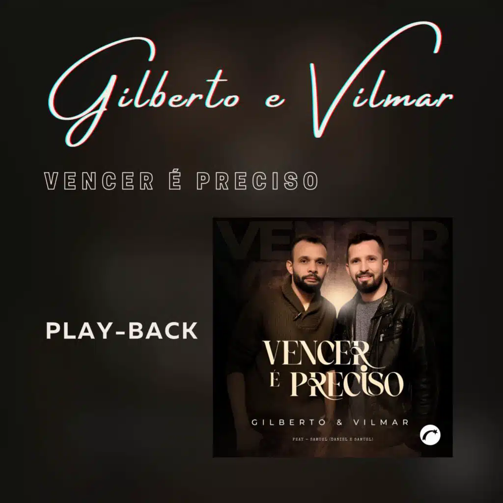 Vencer é Preciso (Playback)