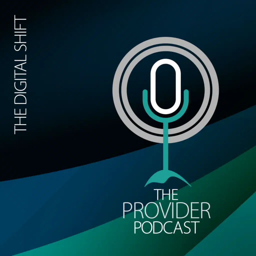 S13 Ep78: The role of digital in patient safety