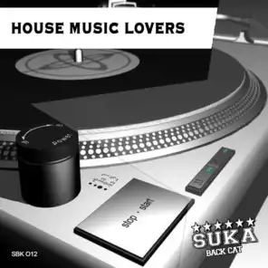House Music Lovers