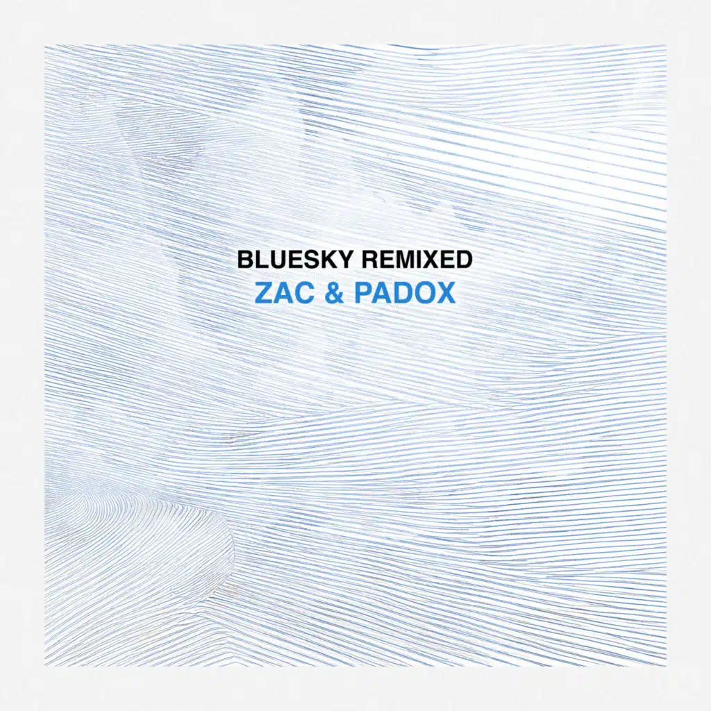 Bluesky (Remixed)