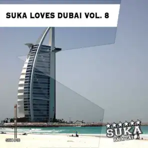 Suka Loves Dubai, Vol. 8
