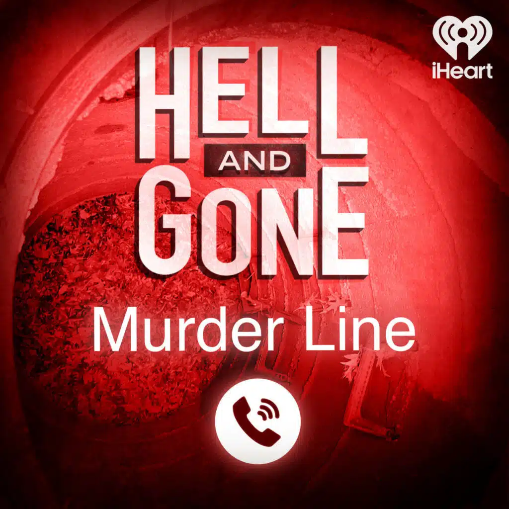 Hell and Gone Murder Line: Nina Ingram Part 3