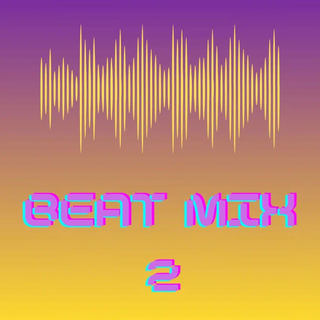 Beat Mix 2