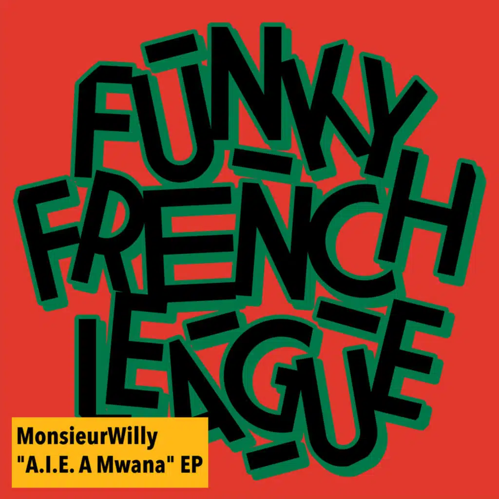 MonsieurWilly & Funky French League