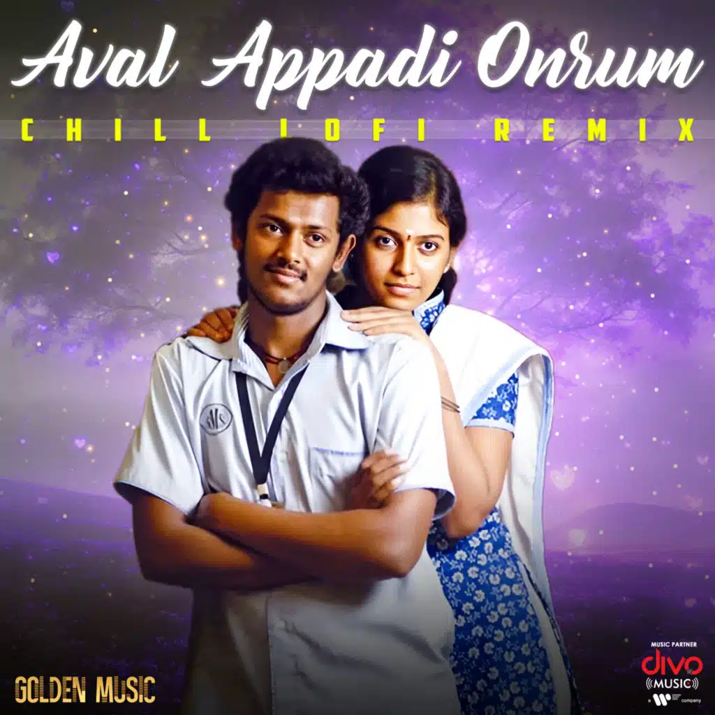 Aval Appadi Onrum - Chill Lofi Remix