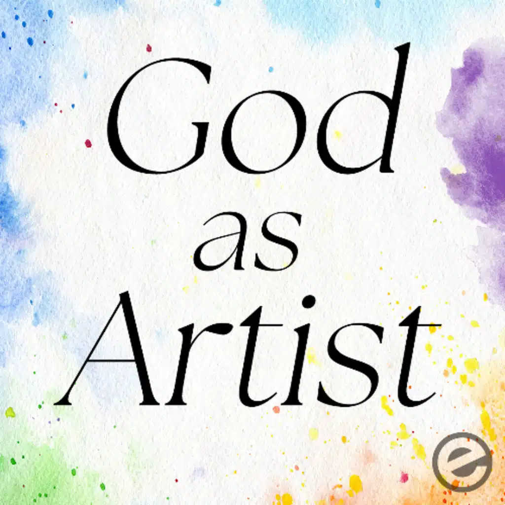 God as Artist: Architect