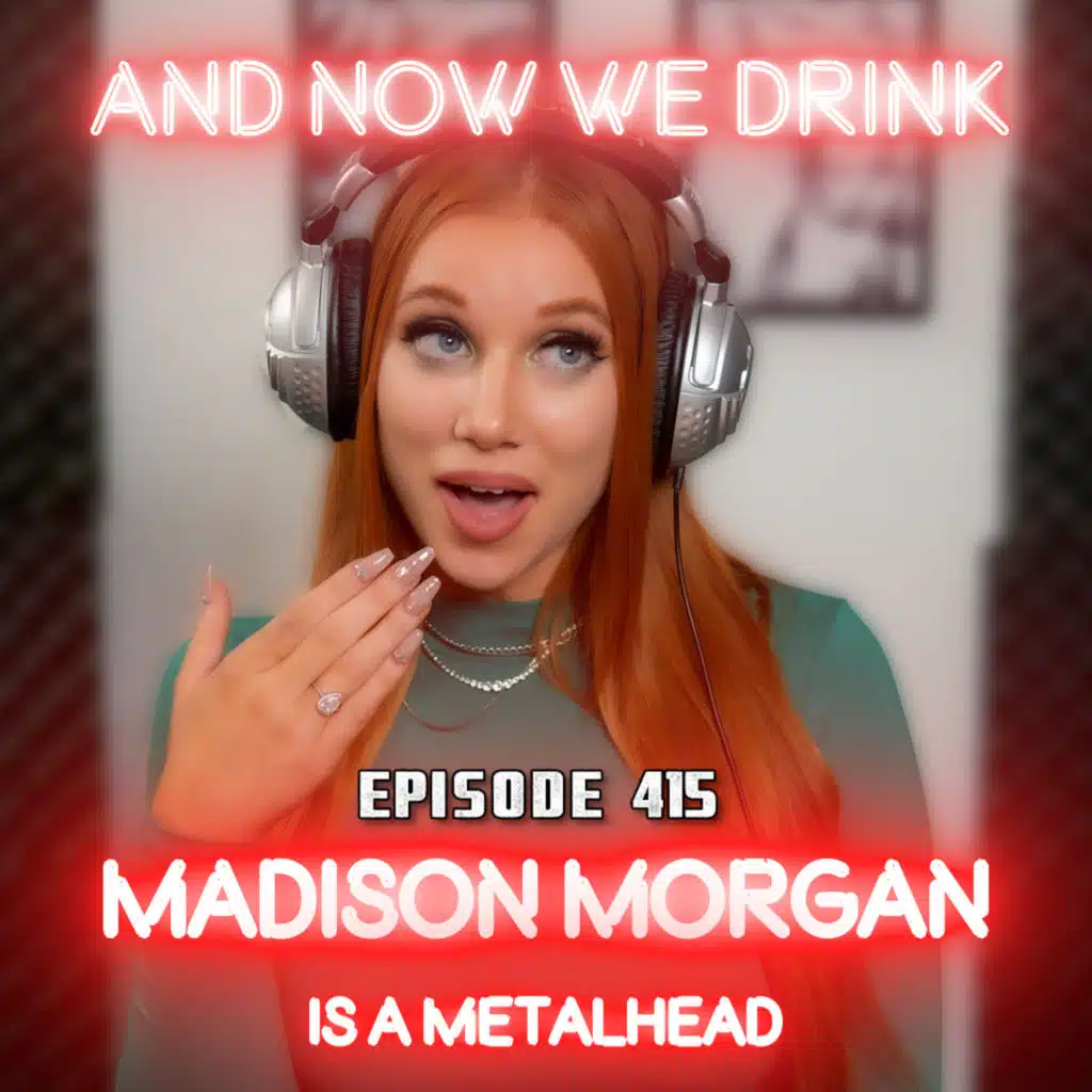 And Now We Drink Episode 415: With Madison Morgan (and Christiana Cinn as a bonus)