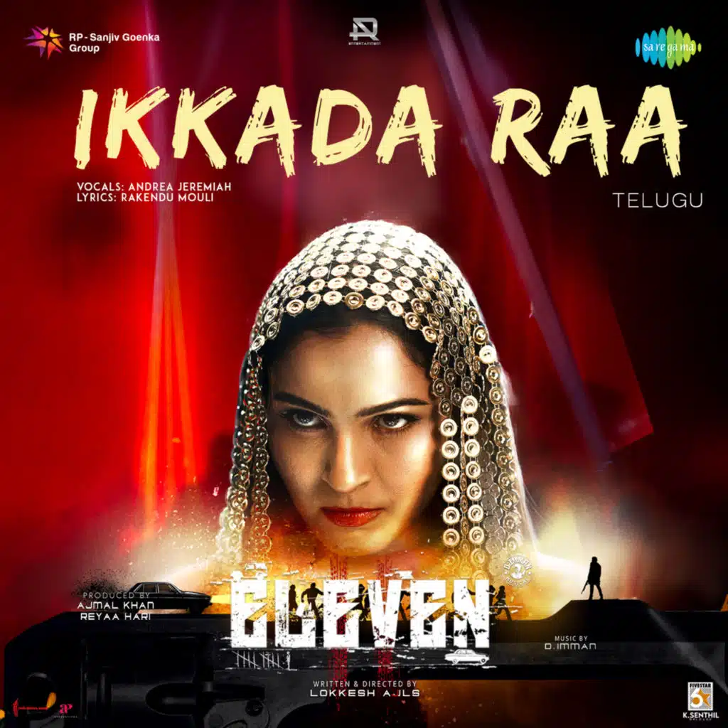 Ikkada Raa (From "Eleven")