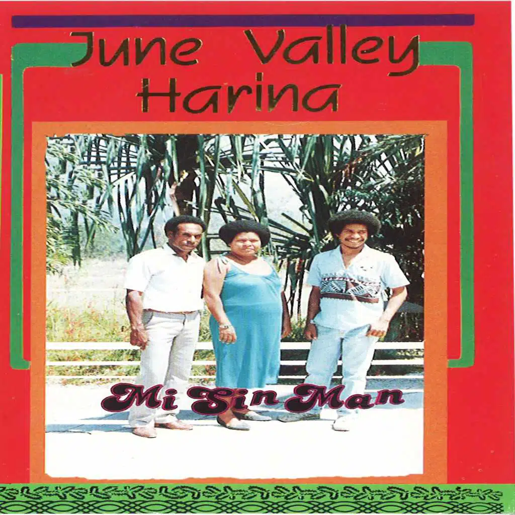 June Valley Harina "Mi Sin Man"