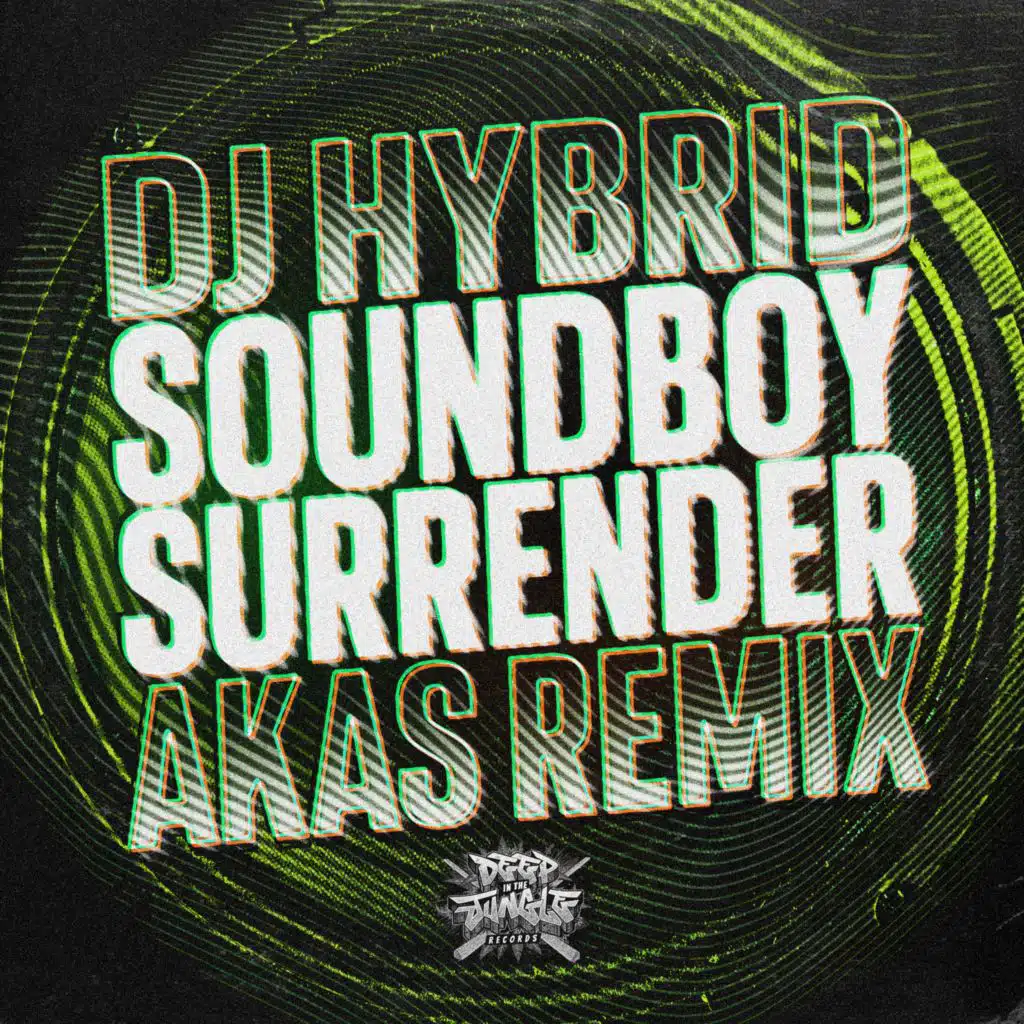 Soundboy Surrender (AKAS Remix)