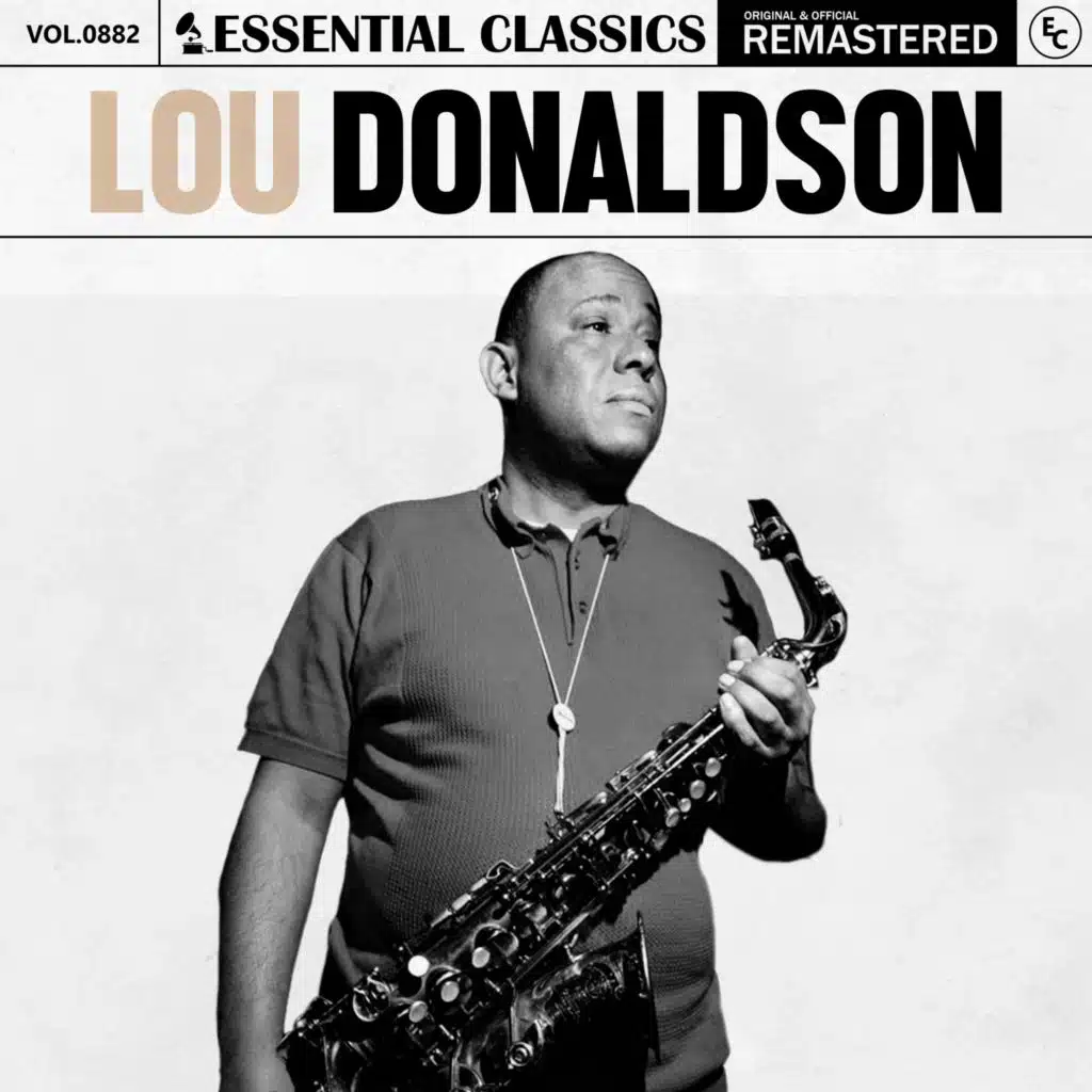 Essential Classics, Vol. 882: Lou Donaldson