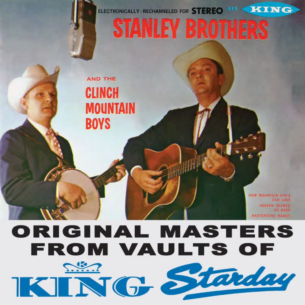 The Stanley Brothers And The Clinch Mountain Boys