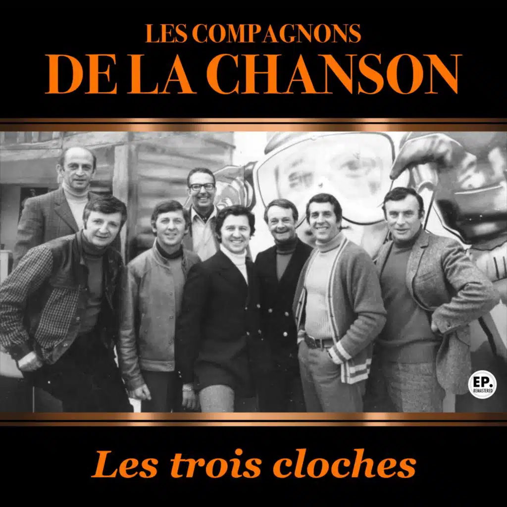 Les Compagnons De La Chanson