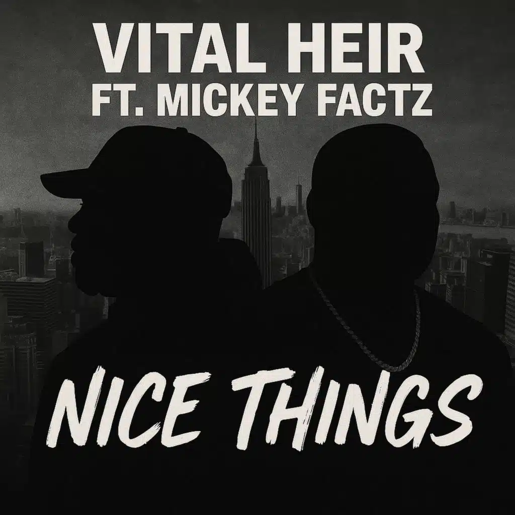 Nice Things (feat. Mickey factz)