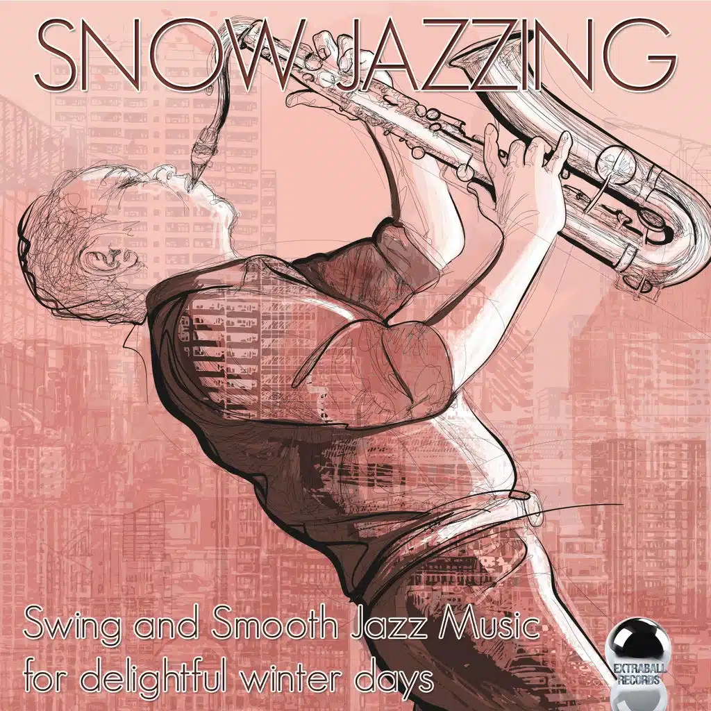 Snow Jazzing (Swing and Smooth Jazz Music for Delightful Winter Days)