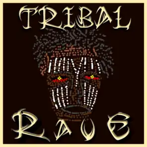 Tribal Rave