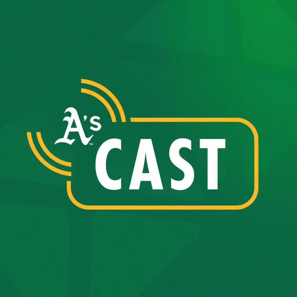 A's Cast - A's Talk - July 18