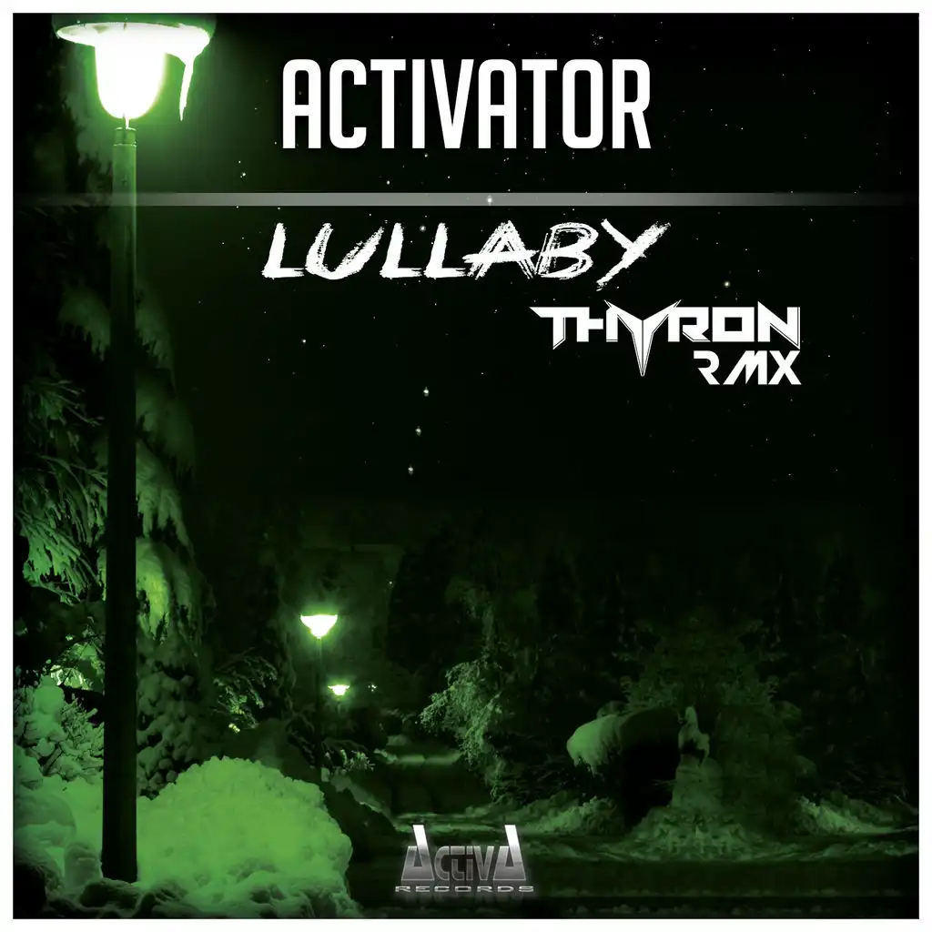 Lullaby (Thyron Remix)