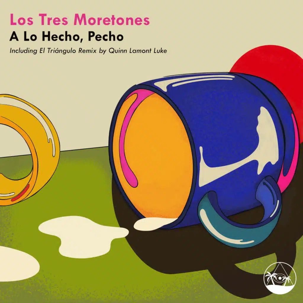 A Lo Hecho, Pecho (El Triángulo Remix) [feat. Quinn Lamont Luke]