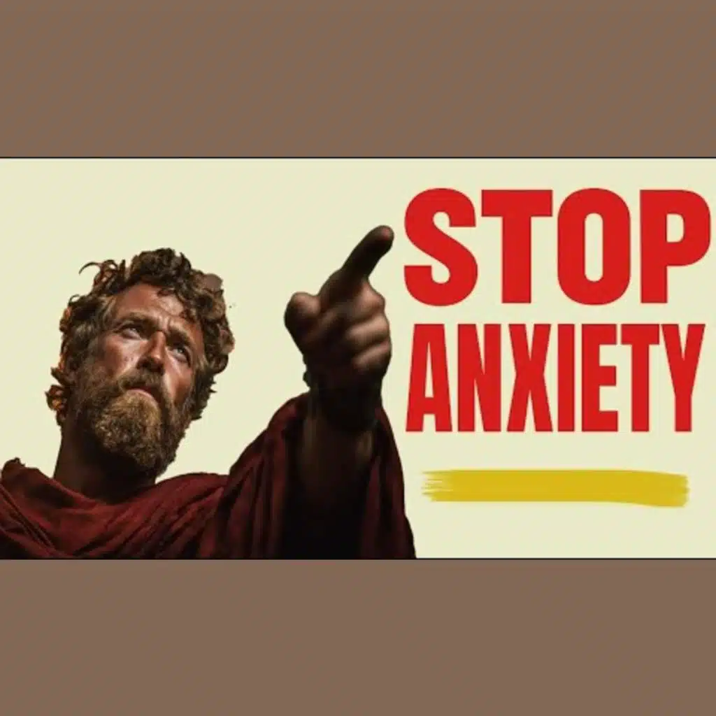 Conquer Anxiety with Timeless Stoic Wisdom