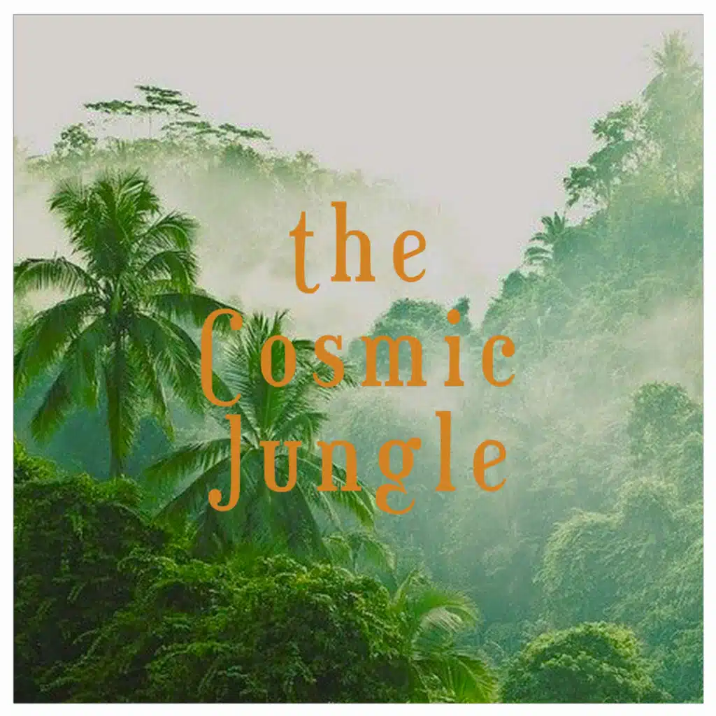 The Cosmic Jungle